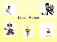 Linear Motion