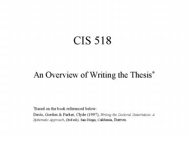 An Overview of Writing the Thesis*