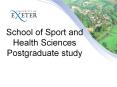 School of Sport and Health Sciences Postgraduate study PowerPoint PPT Presentation