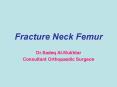 Fracture Neck Femur PowerPoint PPT Presentation