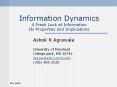 Information Dynamics A Fresh Look at Information Its Properties and Implications PowerPoint PPT Presentation