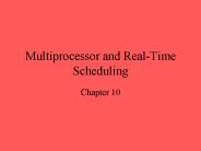 Multiprocessor and Real-Time Scheduling
