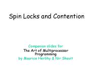Spin Locks and Contention