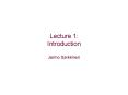 Lecture 1: Introduction PowerPoint PPT Presentation