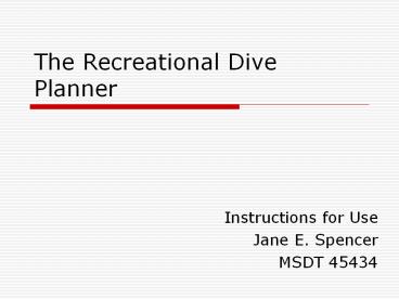 The Recreational Dive Planner