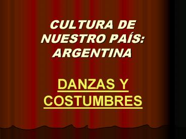 CULTURA DE NUESTRO PA