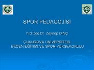 SPOR PEDAGOJISI  Yrd.Do