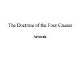The Doctrine of the Four Causes PowerPoint PPT Presentation