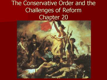 The Conservative Order and the Challenges of Reform Chapter 20