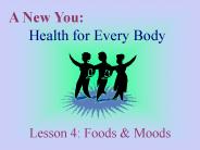 A New You:        Health for Every Body