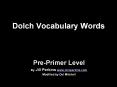 Dolch Vocabulary Words PowerPoint PPT Presentation