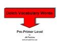 Dolch Vocabulary Words PowerPoint PPT Presentation