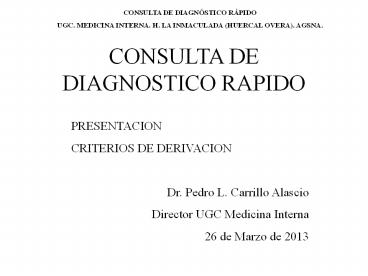 CONSULTA DE DIAGNOSTICO RAPIDO