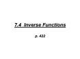 7.4 Inverse Functions PowerPoint PPT Presentation