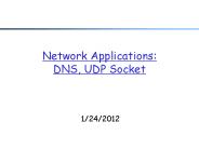 Network Applications: DNS, UDP Socket