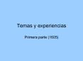 Temas y experiencias PowerPoint PPT Presentation
