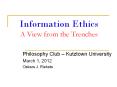 Information Ethics A View from the Trenches PowerPoint PPT Presentation