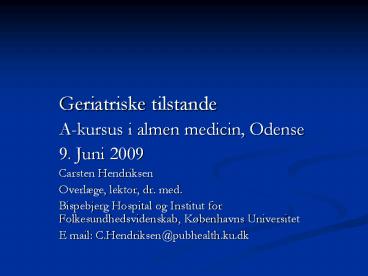 Geriatriske tilstande
