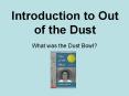 Introduction to Out of the Dust PowerPoint PPT Presentation