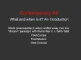Contemporary Art What and when is it? An Introduction PowerPoint PPT Presentation