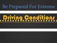 Be Prepared For Extreme Driving Conditions