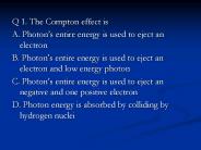 Q%201.%20The%20Compton%20effect%20is