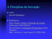 A Disciplina da Inova
