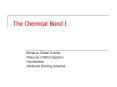 The Chemical Bond I PowerPoint PPT Presentation