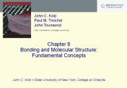 Chapter 8 Bonding and Molecular Structure: Fundamental Concepts