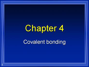 Covalent bonding