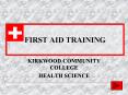 FIRST AID TRAINING PowerPoint PPT Presentation