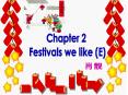 Festivals we like (E) PowerPoint PPT Presentation