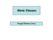 Biotic Diseases