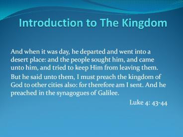 Introduction to The Kingdom