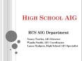 High School AIG PowerPoint PPT Presentation