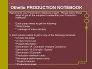 Othello PRODUCTION NOTEBOOK