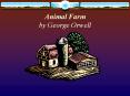 Animal Farm by George Orwell PowerPoint PPT Presentation