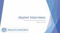 Alumni Interviews PowerPoint PPT Presentation