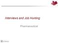 Interviews and Job Hunting PowerPoint PPT Presentation