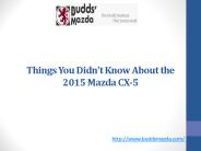 Things You Didn't Know About the 2015 Mazda CX-5