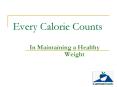 Every Calorie Counts PowerPoint PPT Presentation