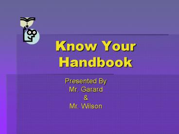 Know Your Handbook