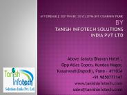 Affordable Software Development Services- Tanish Infotech Solutions India Pvt Ltd