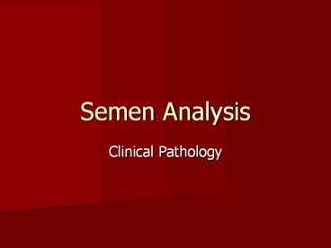 Semen Analysis