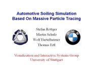 Automotive Soiling Simulation Based On Massive Particle Tracing