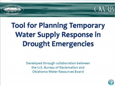 Tool for Planning Temporary Water Supply Response in Drought Emergencies
