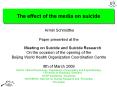 The effect of the media on suicide PowerPoint PPT Presentation