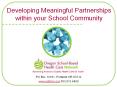 Developing Meaningful Partnerships within your School Community PowerPoint PPT Presentation