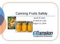 Canning Fruits Safely PowerPoint PPT Presentation