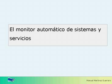 El monitor autom